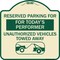 Signmission Reserved Parking for Todays Performer Unauthorized Vehicles Towed Away Aluminum, A-DES-TG-1818-23072 A-DES-TG-1818-23072 - alternate 1